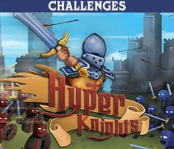 Hyper Knights - Challenges