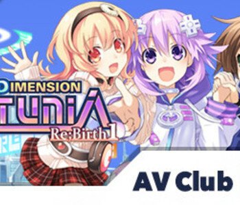 Hyperdimension Neptunia Re;Birth1 New Content 3 AV Club