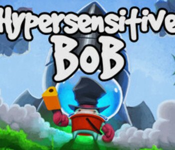 Hypersensitive Bob