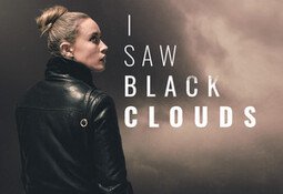 I Saw Black Clouds