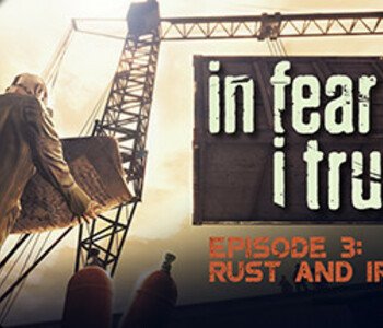 In Fear I Trust - Episode 3