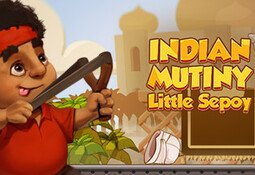 Indian Mutiny: Little Sepoy