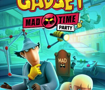 Inspector Gadget - MAD Time Party