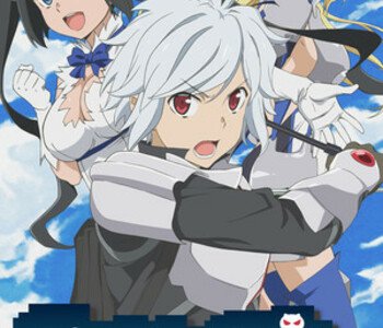 Is It Wrong to Try to Pick Up Girls in a Dungeon? Infinite Combate