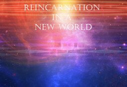 Isekai: Reincarnation in a New World