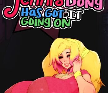 Jenni's Dong has got it Goin' On: The Jenni Trilogy