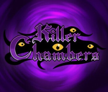 Killer Chambers