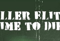 Killer Elite – Time to Die