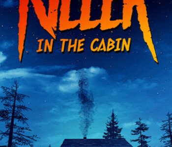 Killer in the cabin