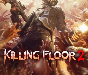 Killing Floor 2 Xbox One