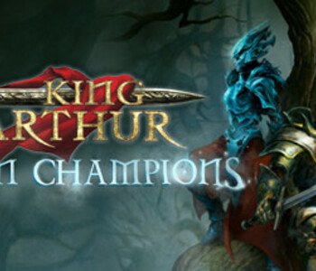 King Arthur - Fallen Champions