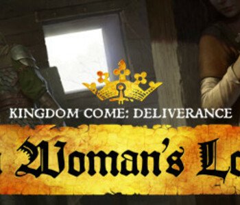 Kingdom Come: Deliverance - A Woman's Lot