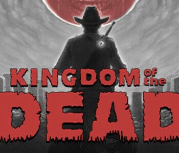 KINGDOM of the DEAD