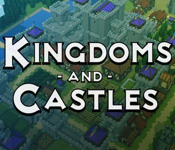 Kingdoms and Castles