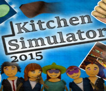 Kitchen Simulator 2015