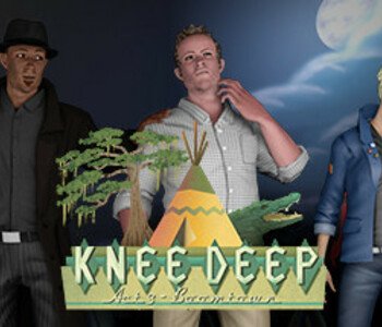 Knee Deep