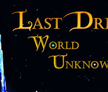 Last Dream: World Unknown