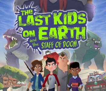 Last Kids on Earth and the Staff of Doom