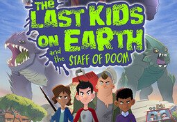 Last Kids on Earth and the Staff of Doom