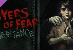 Layers of Fear: Inheritance