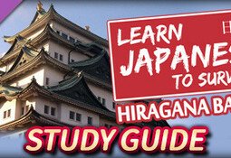 Learn Japanese To Survive - Hiragana Battle - Study Guide