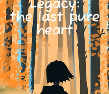 Legacy: the last pure heart