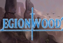 Legionwood 2: Rise of the Eternal's Realm