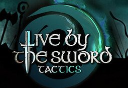 Live by the Sword: Tactics