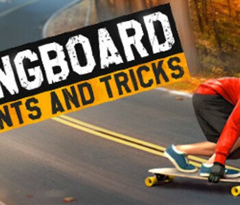 Longboard Stunts and Tricks