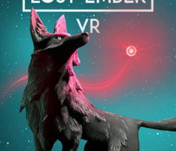 LOST EMBER - VR Edition