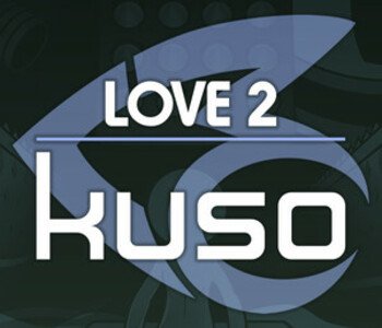 LOVE 2: kuso