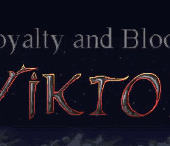 Loyalty and Blood: Viktor Origins