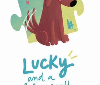 Lucky and a life worth living - a jigsaw puzzle tale