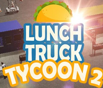 Lunch Truck Tycoon 2