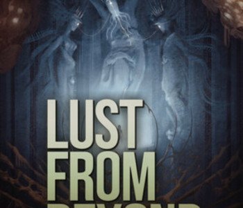 Lust from Beyond