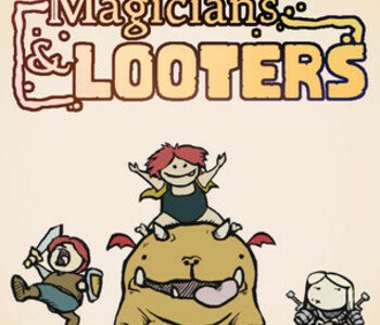 Magicians & Looters