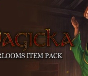 MAGICKA: HEIRLOOMS ITEM PACK DLC