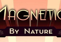 Magnetic By Nature