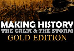 Making History: The Calm and the Storm Gold Edition