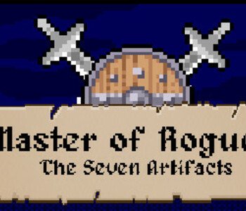 Master of Rogues - The Seven Artifacts