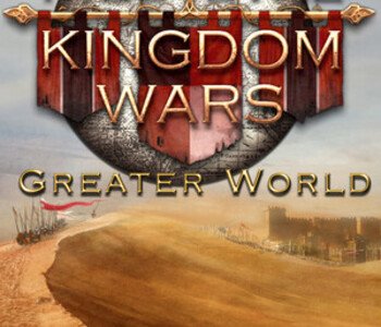 Medieval Kingdom Wars - Greater World