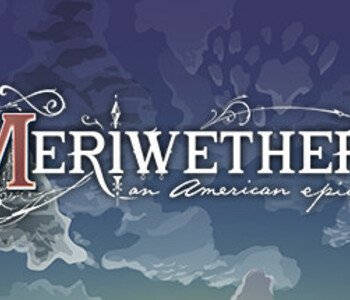 Meriwether: An American Epic