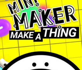 Mini Maker: Make A Thing