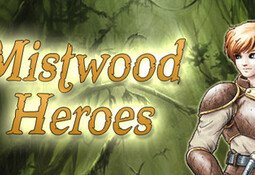 Mistwood Heroes