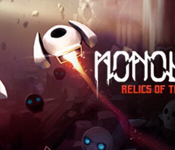 Monolith: Relics of the Past