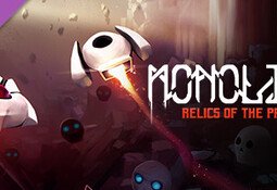 Monolith: Relics of the Past