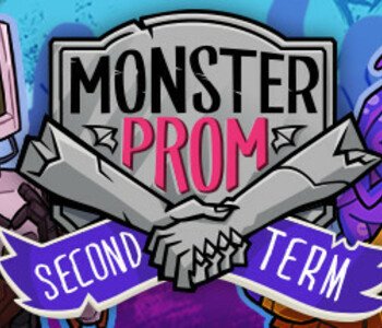 Monster Prom: Second Term