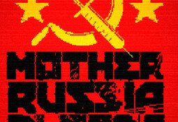 Mother Russia Bleeds