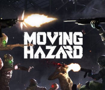 Moving Hazard