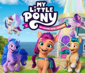 MY LITTLE PONY: Ein Maretime Bucht-Abenteuer